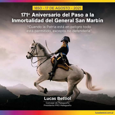 17 de Agosto - 171º Aniversario del Paso a la Inmortalidad del General San Martín