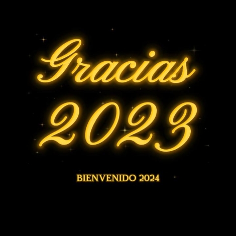 ¡Gracias 2023 y Bienvenido 2024!