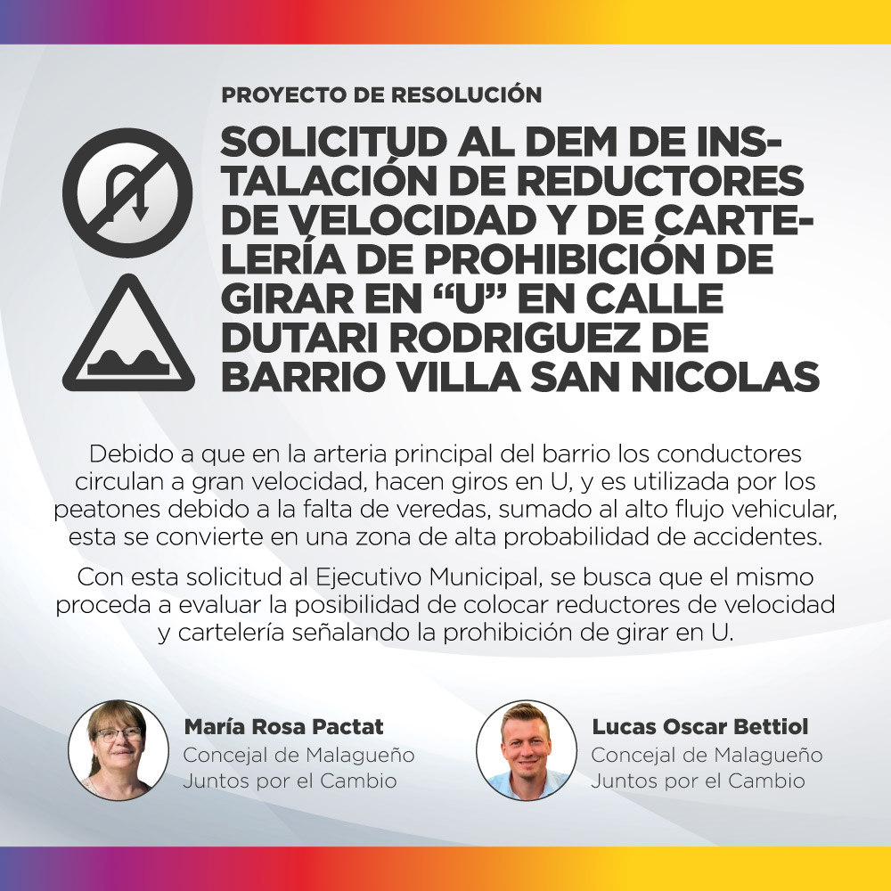 Proyecto de resolución - Solicitud al DEM de instalación de reductores de velocidad y de cartelería de prohibición de girar en U sobre calle Dutari Rodríguez de Barrio Villa San Nicolás