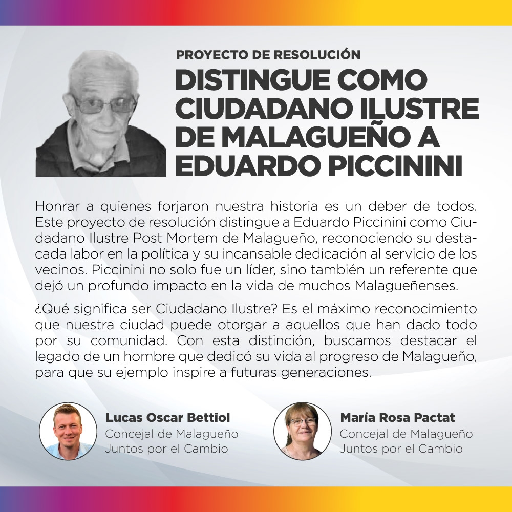 Proyecto de resolución - Distingue a Eduardo Piccinini como Ciudadano Ilustre