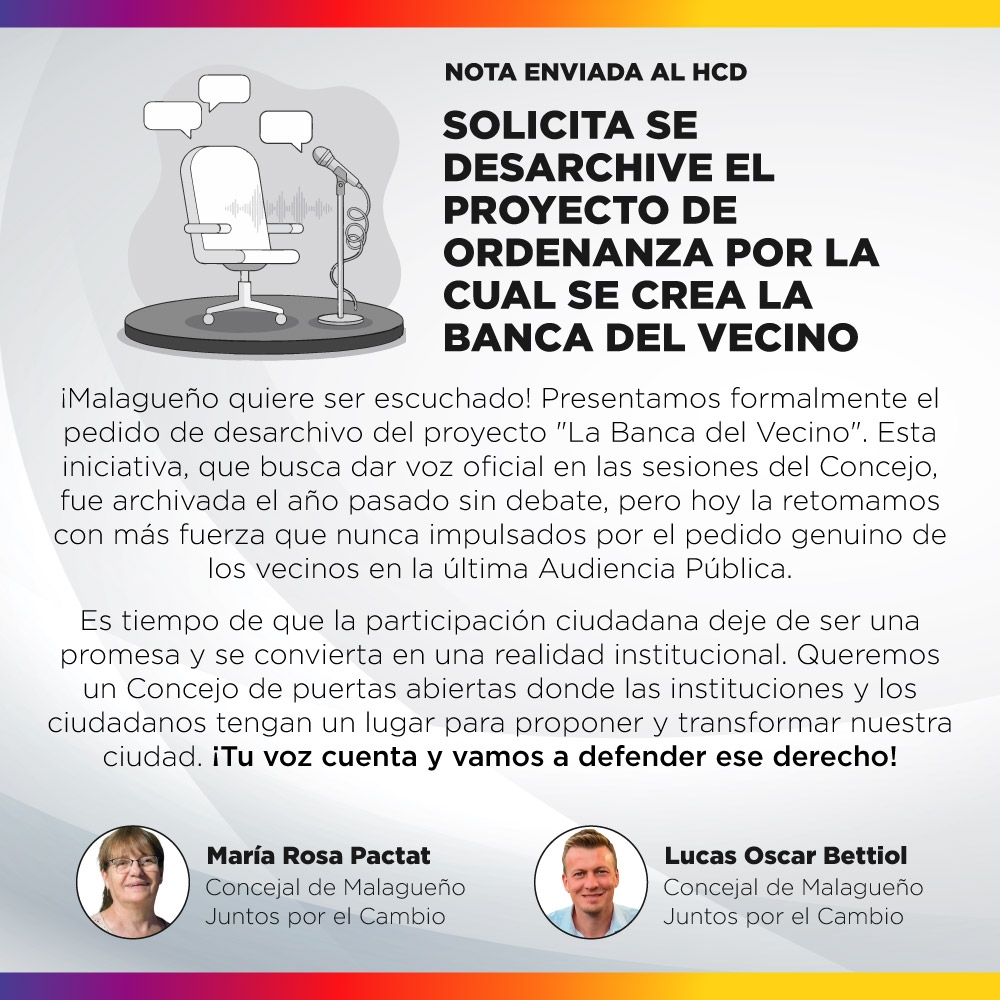 Nota al HCD - Solicita se desarchive el Proyecto de Ordenanza por la cual se crea La Banca del Vecino