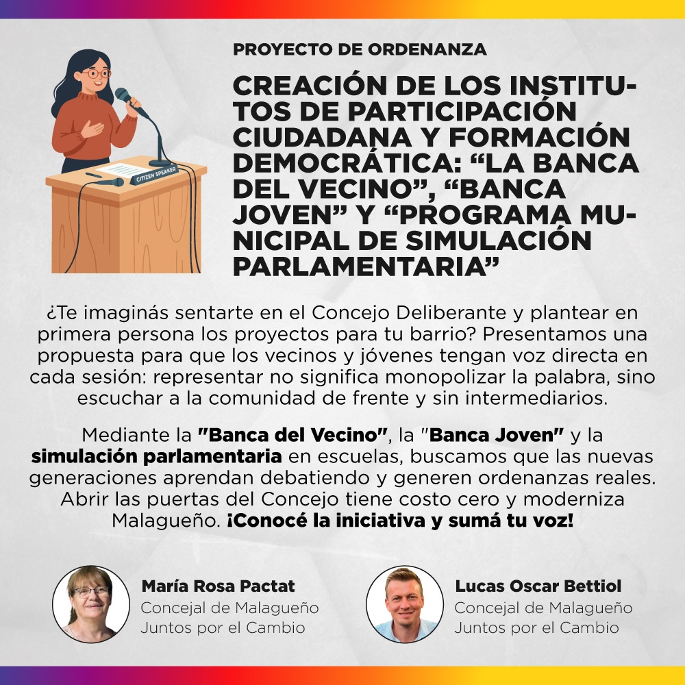 Proyecto de ordenanza - Institutos de Participación Ciudadana y Formación Democrática: “La Banca del Vecino”, “Banca Joven” y “Programa Municipal de Simulación Parlamentaria”