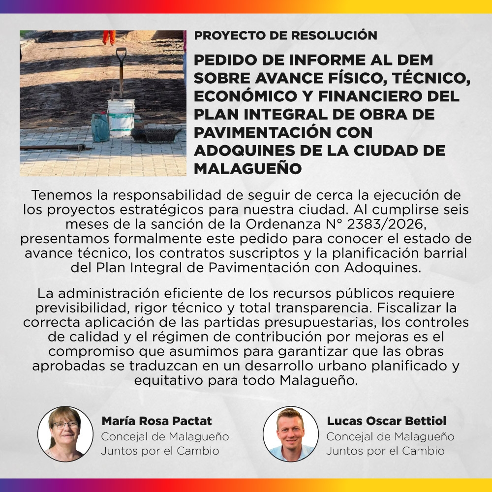 Proyecto de resolución - Pedido de Informe al DEM sobre el avance físico, técnico, económico y financiero del “Plan Integral de Obra de Pavimentación con Adoquines de la Ciudad de Malagueño” (Ordenanza N° 2383/2026)
