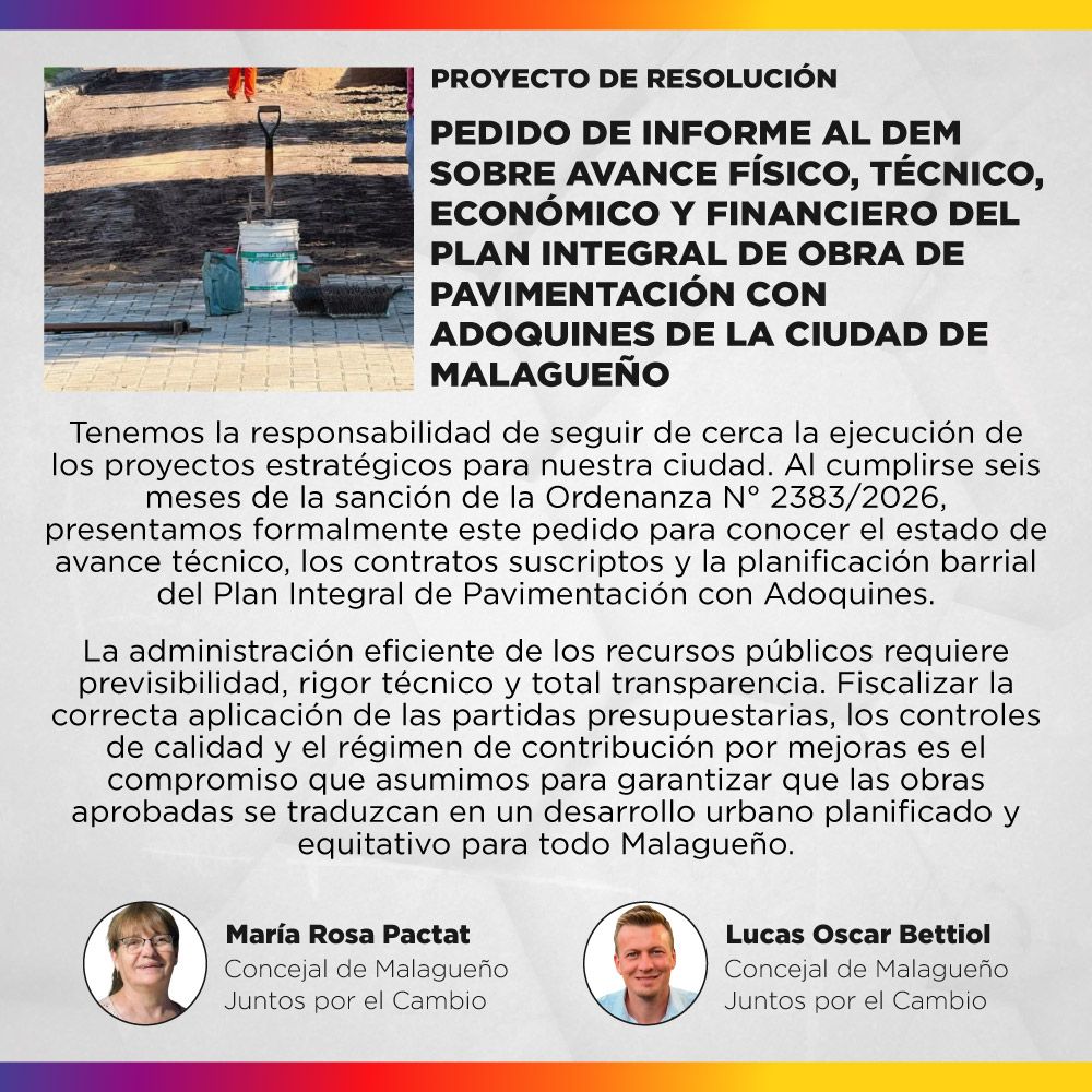 Proyecto de resolución - Pedido de Informe al DEM sobre el avance físico, técnico, económico y financiero del “Plan Integral de Obra de Pavimentación con Adoquines de la Ciudad de Malagueño” (Ordenanza N° 2383/2026)